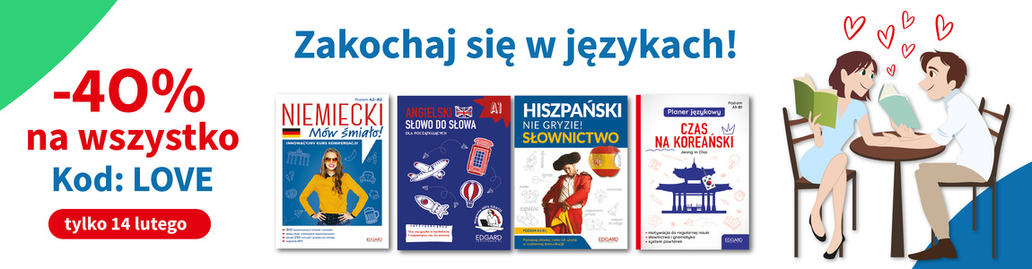 -40% na wszystko z kodem: LOVE | Walentynki 2023 EDGARD